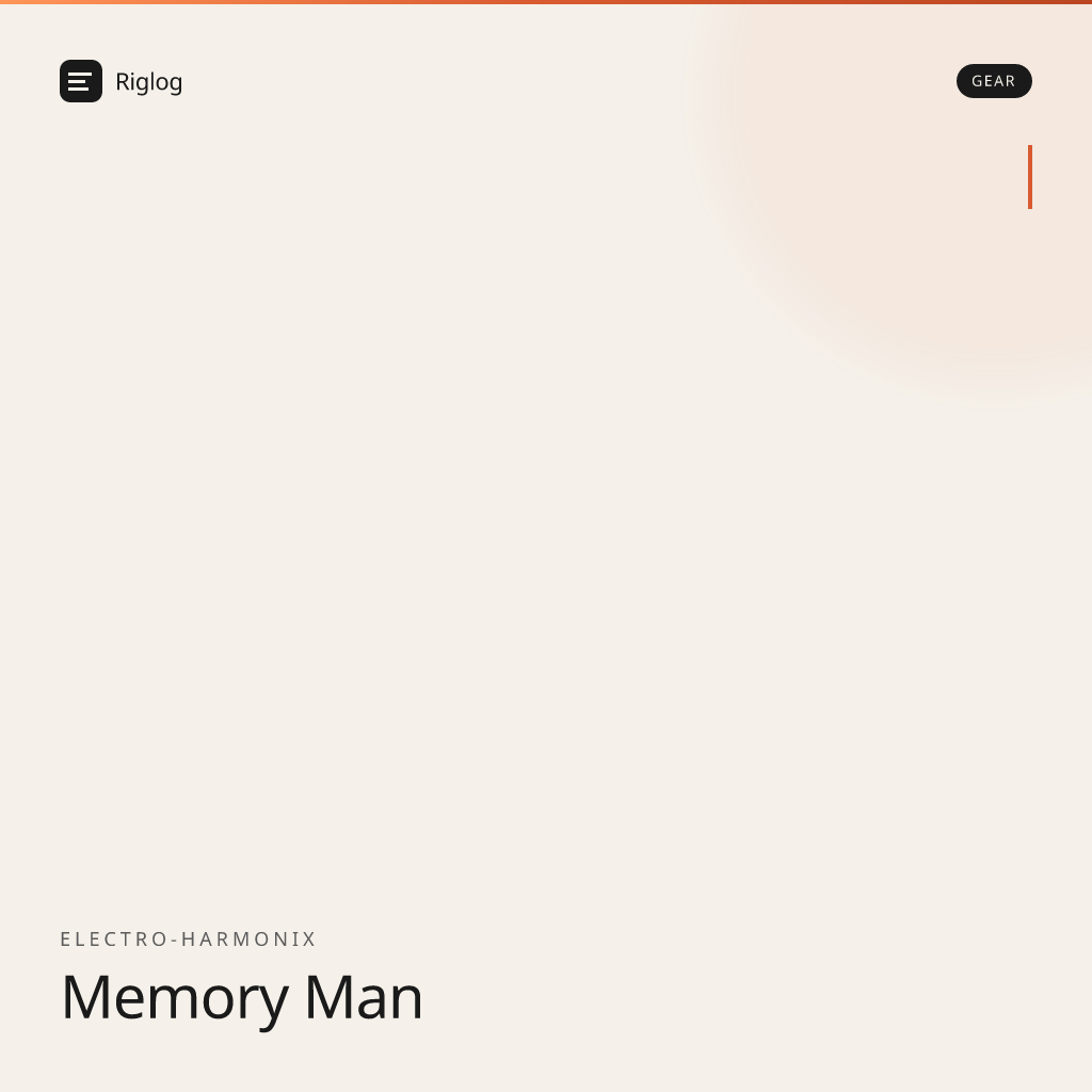 Electro-Harmonix Memory Man