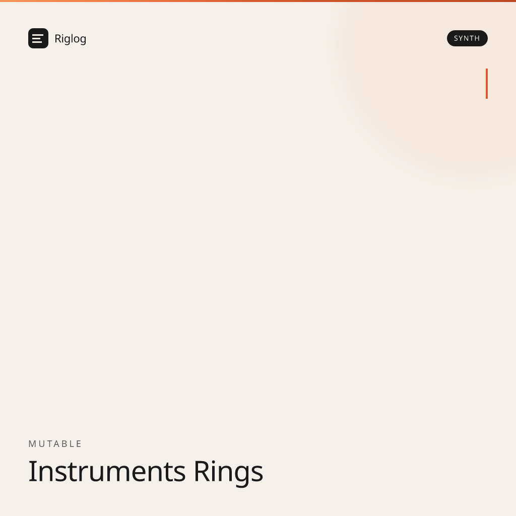 Mutable Instruments Rings