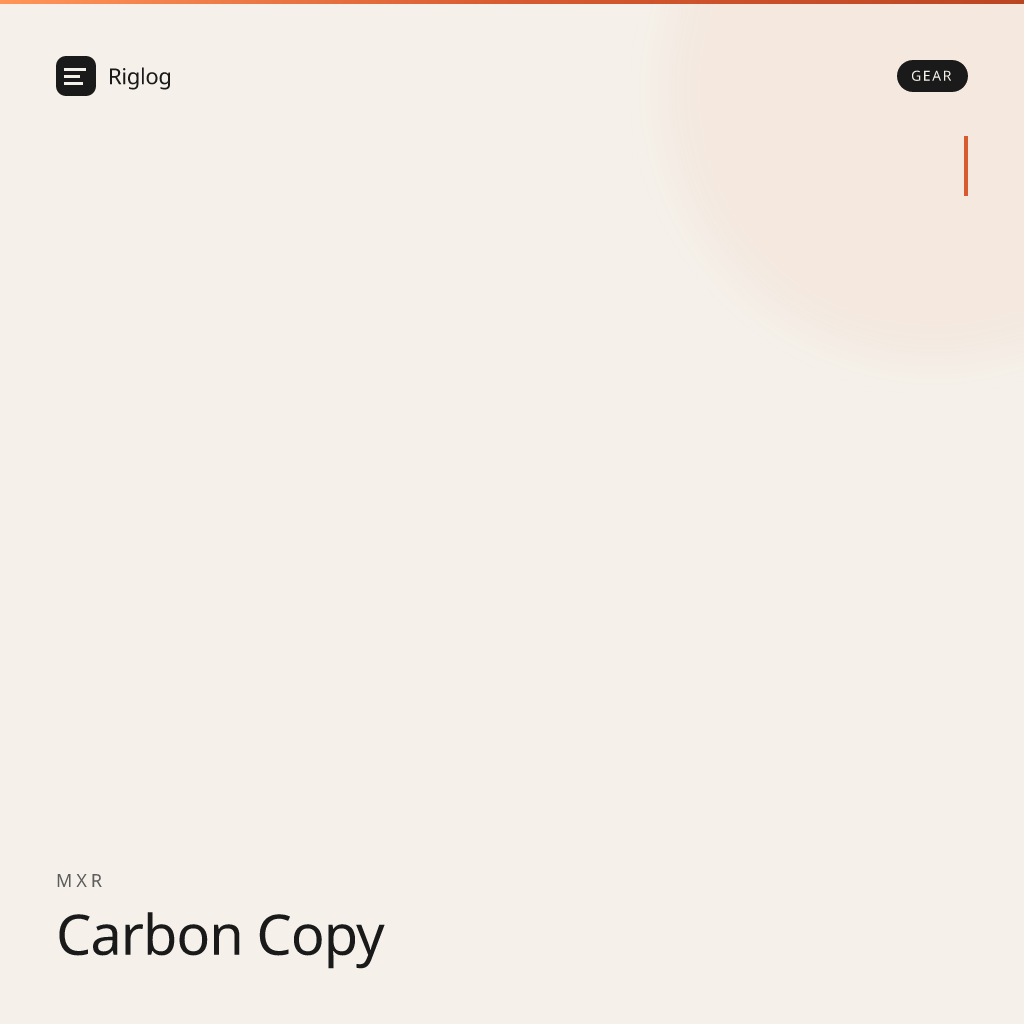MXR Carbon Copy