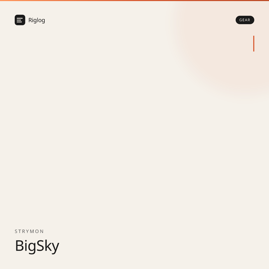 Strymon BigSky