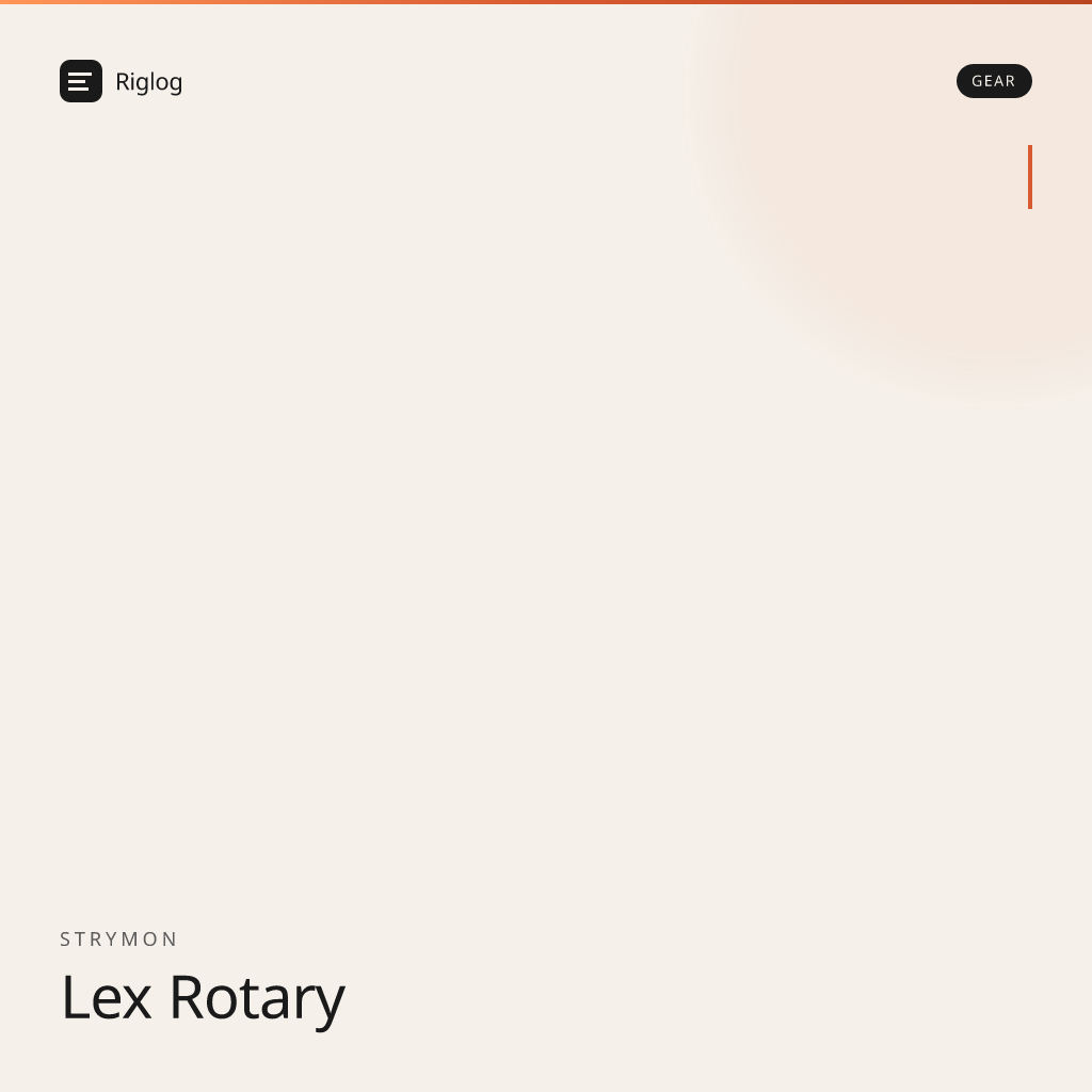 Strymon Lex Rotary