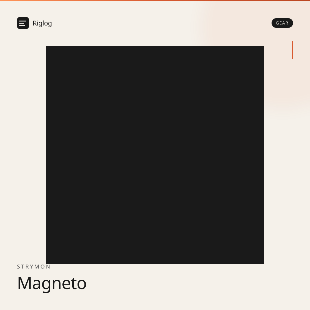 Strymon Magneto