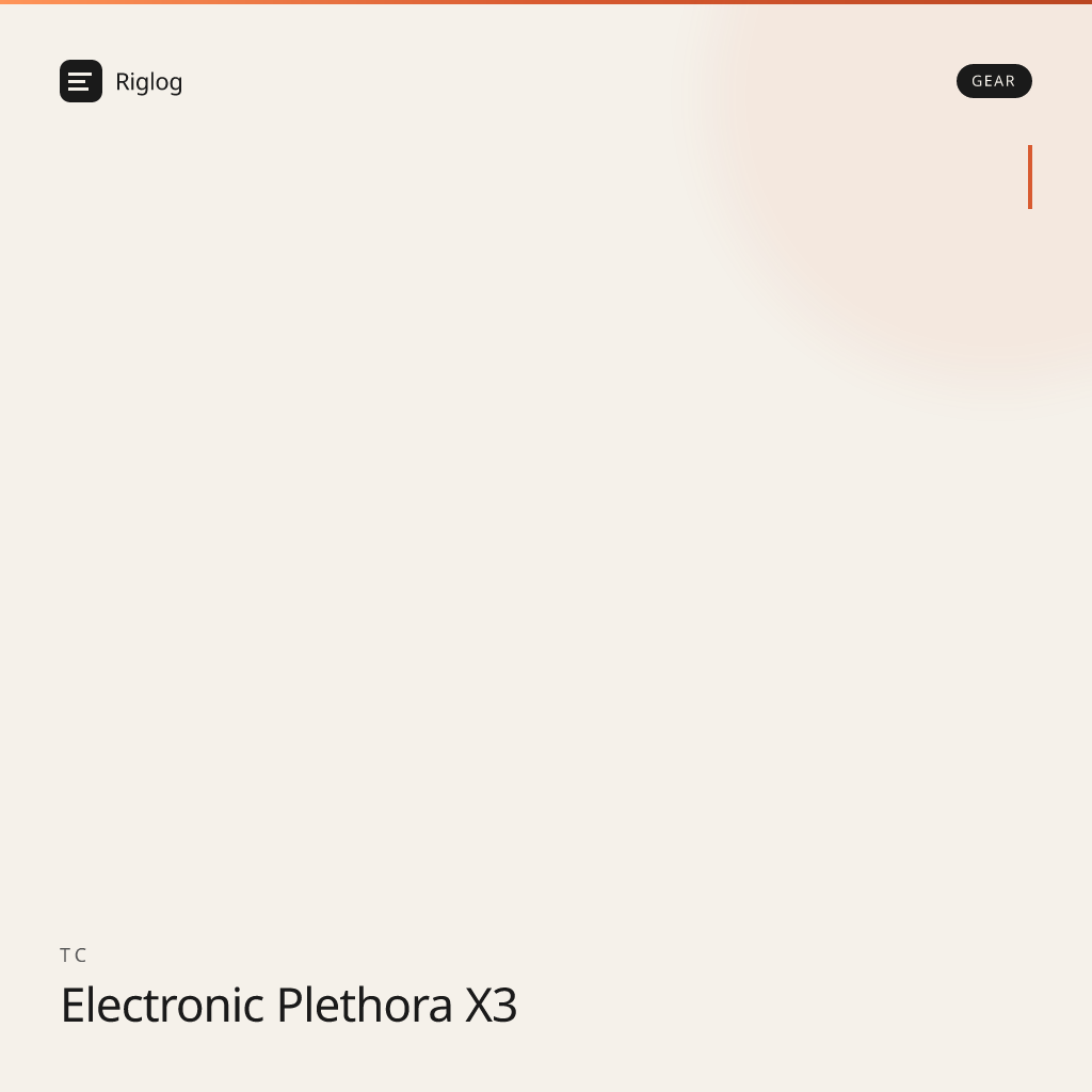TC Electronic Plethora X3